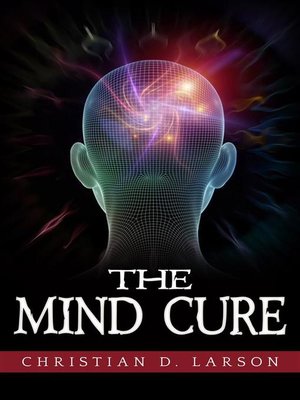 cover image of The mind cure